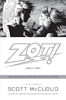 Zot! The Complete Black and White Collection by Scott McCloud.