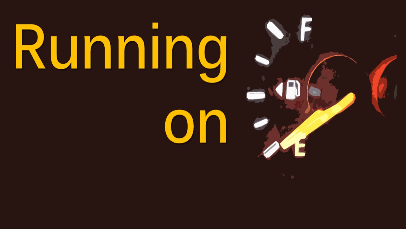 The Proclaimed Word Running on Empty? Using the Right Fuel (James 11925)