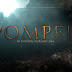 Teaser trailer y primera imagen oficial de la película "Pompeii"