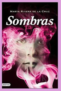 Reseña de la novela Sombras, de Marta Rivera de la Cruz
