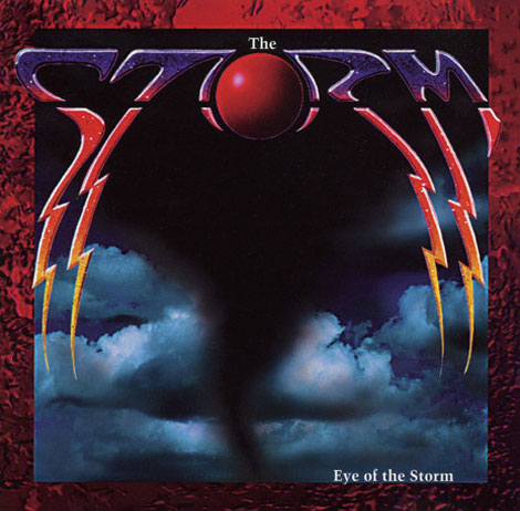 Rock The Nights: THE STORM - S/t (Released: 1991, Interescope) - Eye Of ...