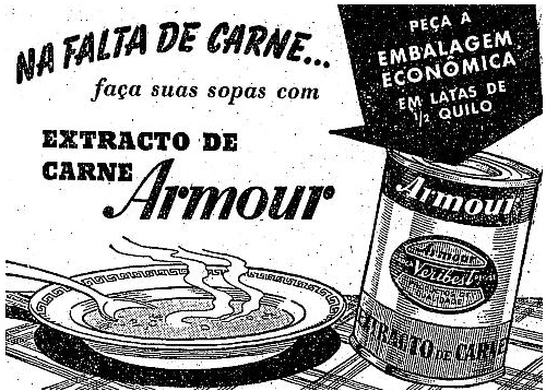 Produto comercializado em época em que faltou carne no mercado, durante segunda guerra mundial.