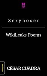 Serynoser / WikiLeaks Poems