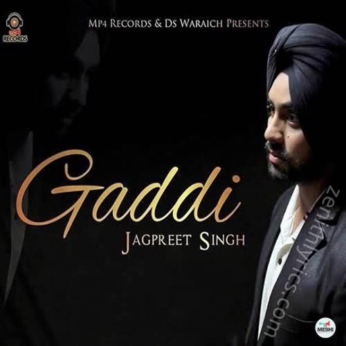 Gaddi Song by Jagpreet Singh