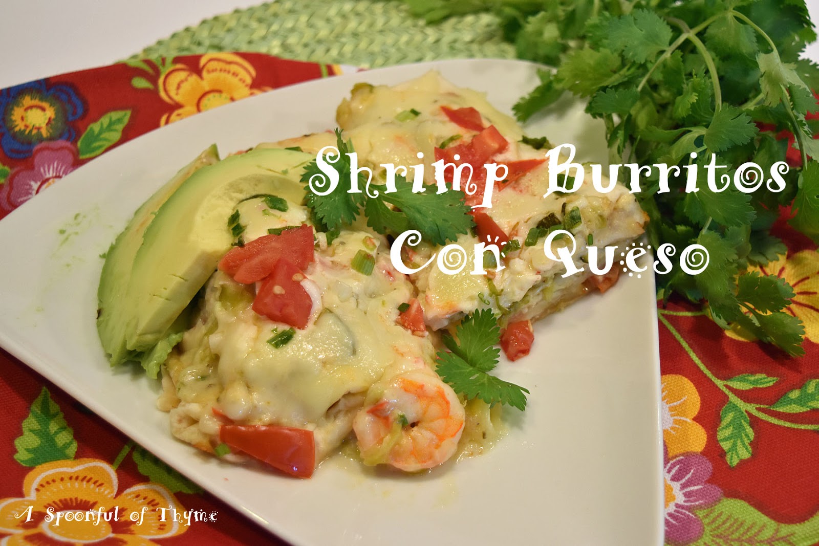 Shrimp Burritos Con Queso!