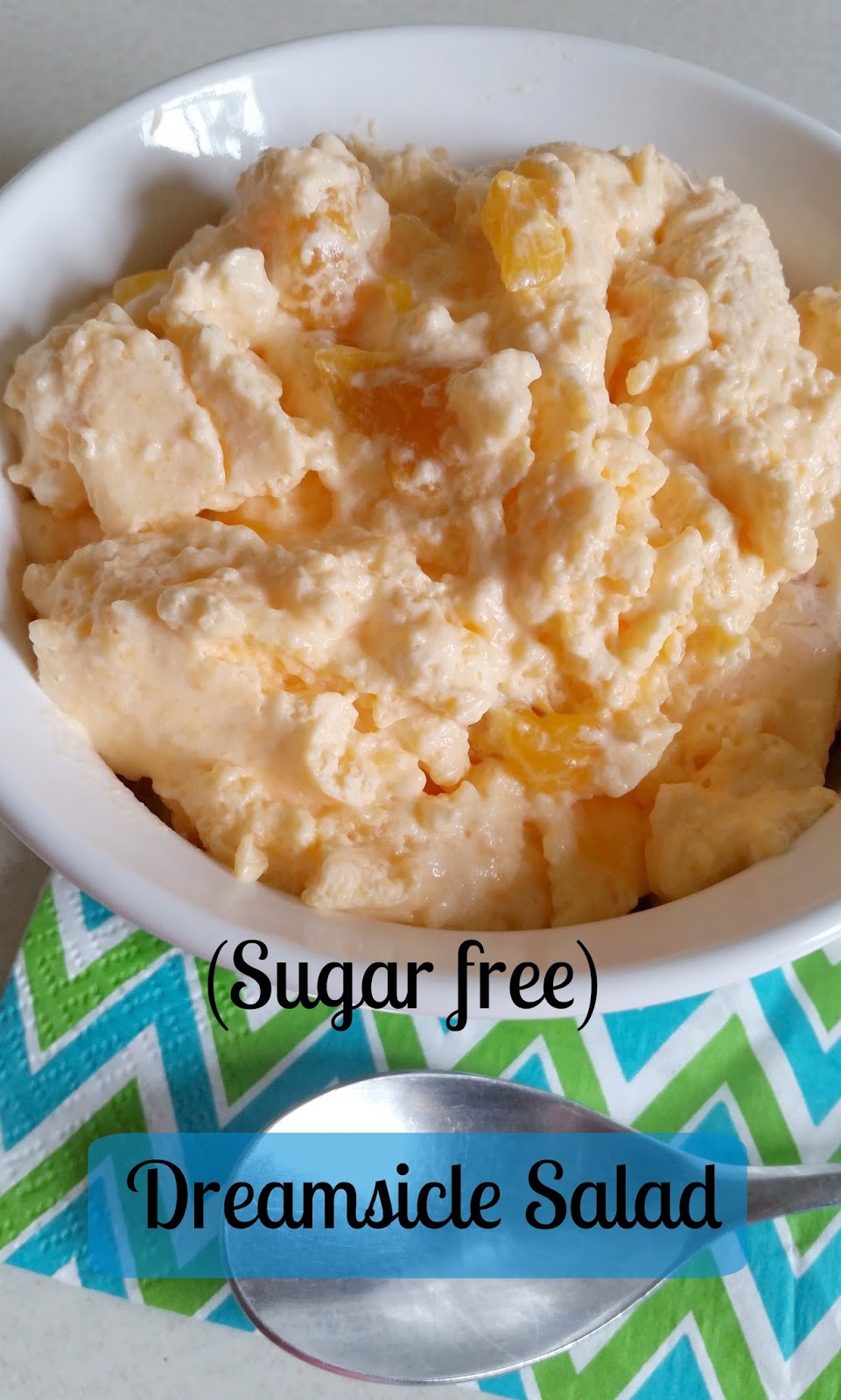 The Better Baker (Sugar free) Dreamsicle Salad Updated