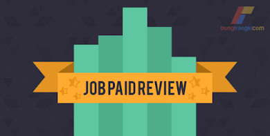 Cara Ampuh Agar Blog Mendapatkan Job Paid Review Cara Ampuh Agar Blog Mendapatkan Job Paid Review