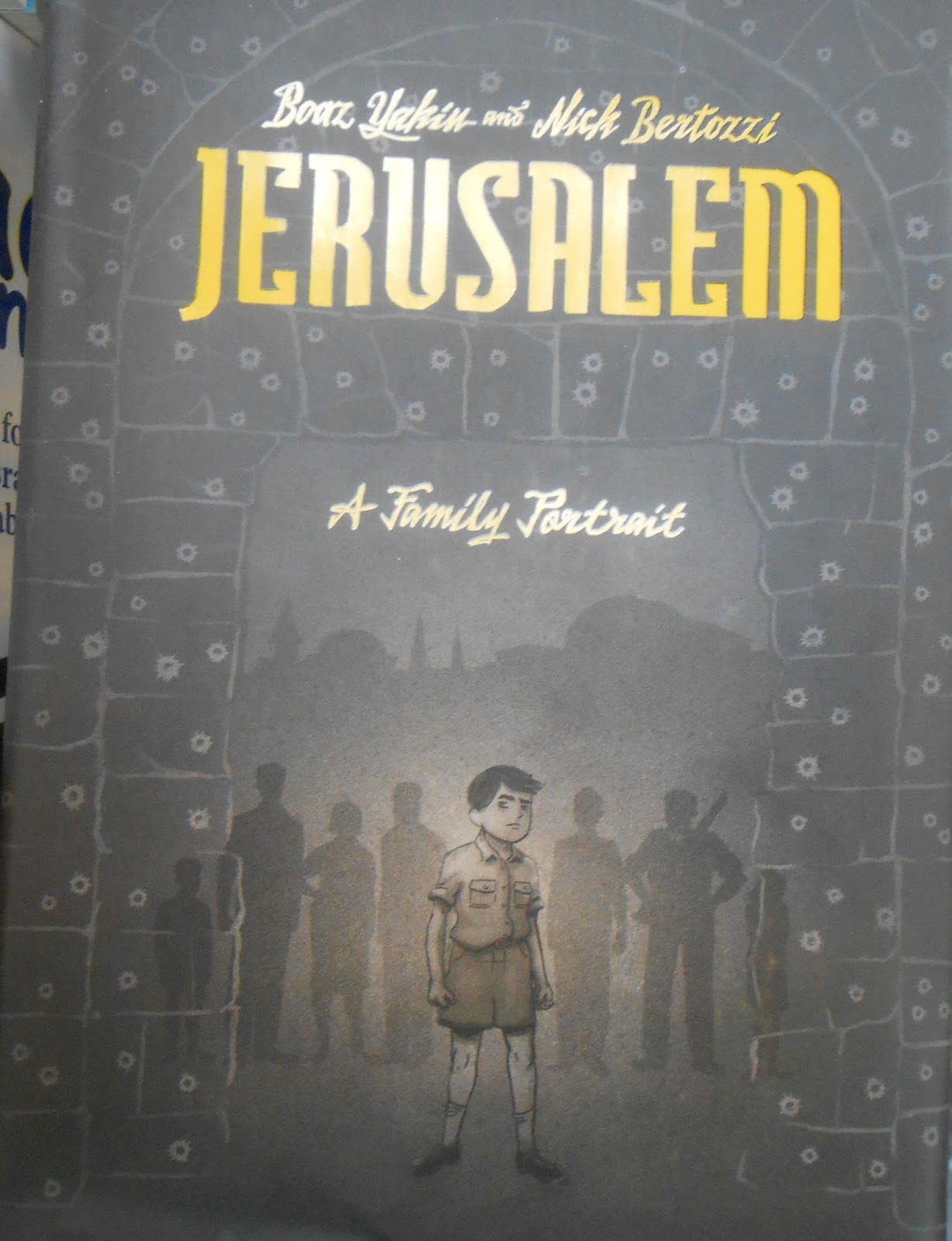 My Right Word A Very Graphic Jerusalem Novel
