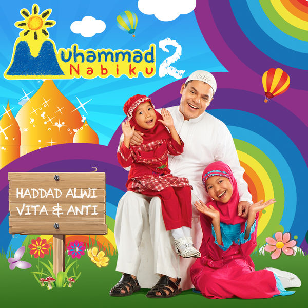 Haddad Alwi - Muhammad Nabiku 2 [iTunes Plus AAC M4A] | Download iTunes