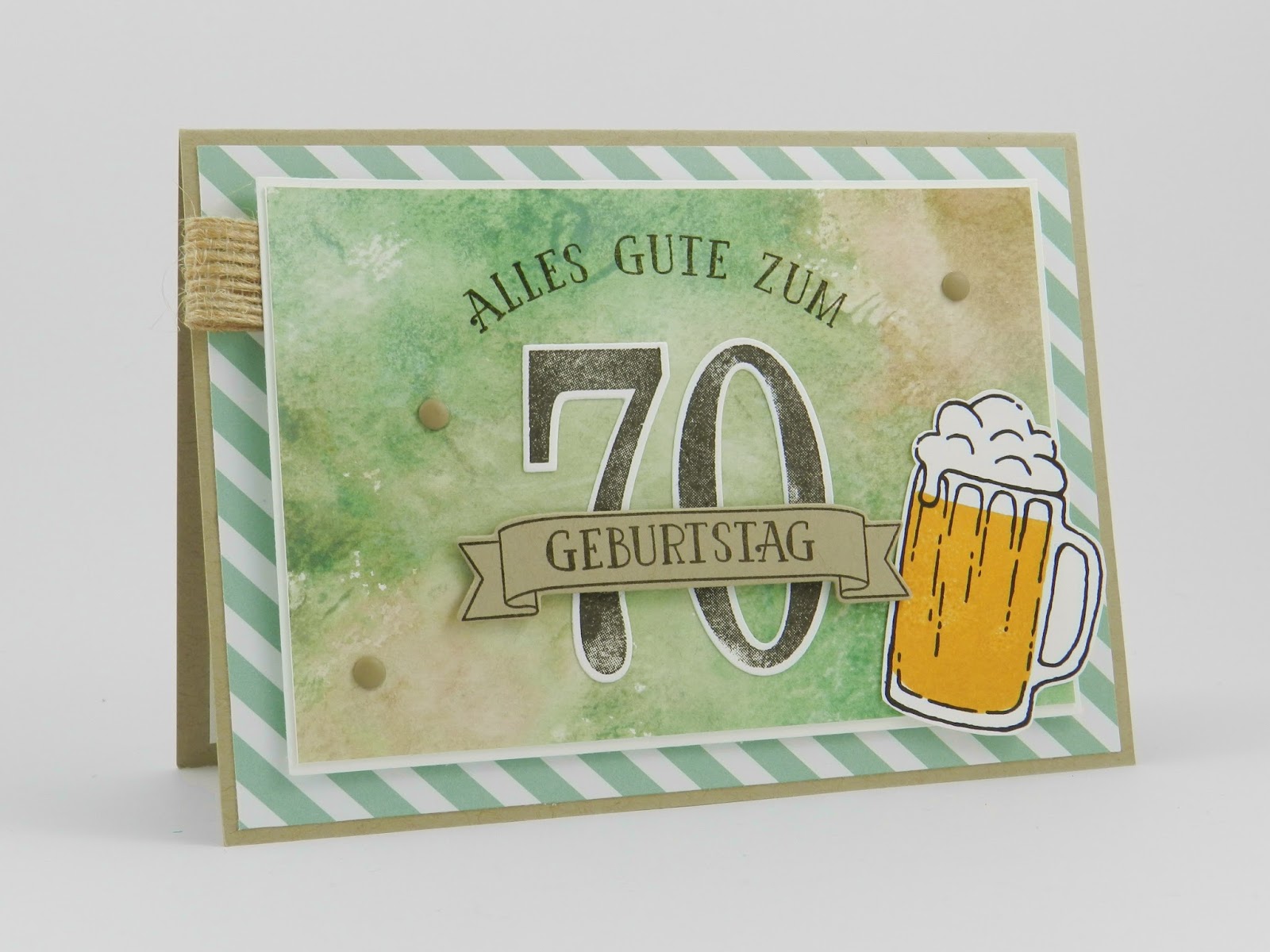 Stempelhandwerk: Prost zum 70. Geburtstag!! Stempelhandwerk: Prost zum 70. Geburtstag!!
