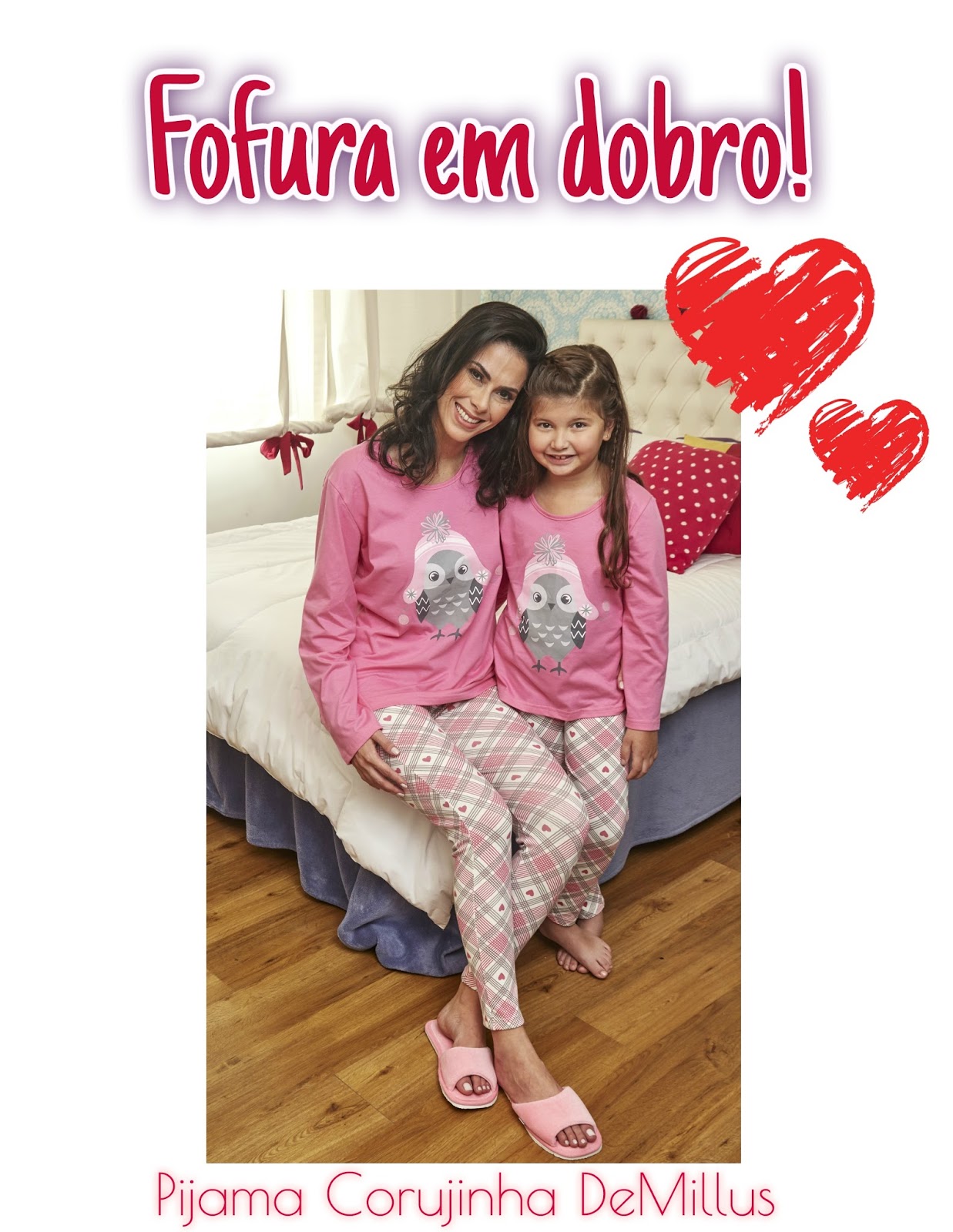 DeMillus aposta em pijama “tal mãe, tal filha” | Fashion by Salotex