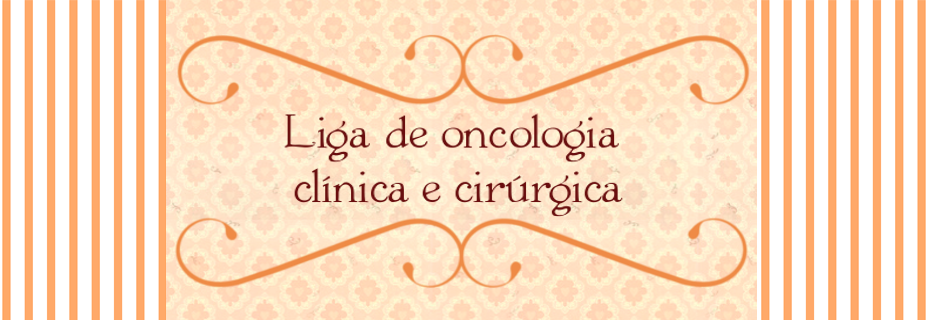 Liga de Oncologia Clínica e Cirúrgica