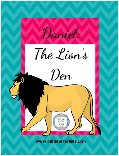 Bible Fun For Kids: 3.11. Daniel in the Lion's Den