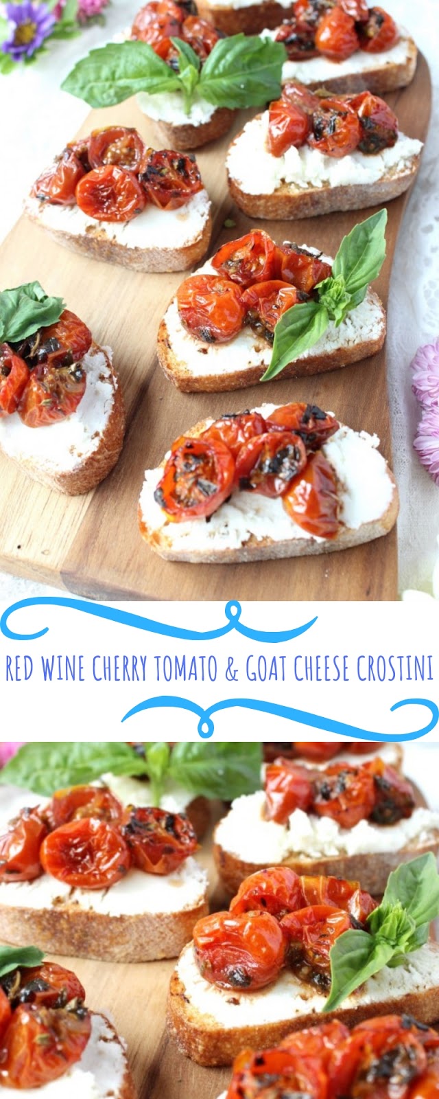 Red Wine Cherry Tomato & Goat Cheese Crostini Mimifunkitcthen