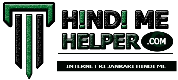 HiNdi ME HeLpER_internet ki puri jankari hindi & Urdu me