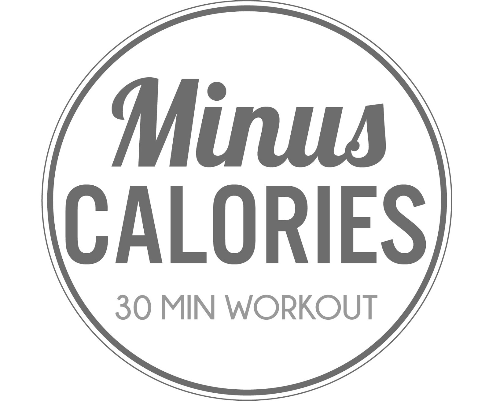 Minus Calories Workout