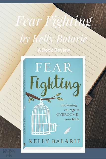 Fear Fighting by Kelly Balarie a Book Review on Reading List