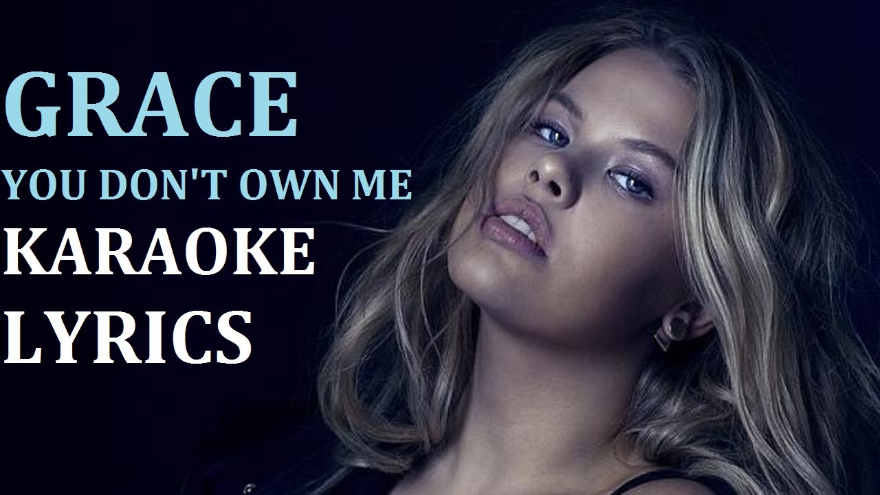 You don't own me grace feat g-eazy. Grace you don't own me. Grace feat. G-eazy you don't own me. Grace девушка которая поёт you dont own me.