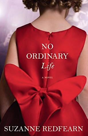 Review: No Ordinary Life by Suzanne Redfearn