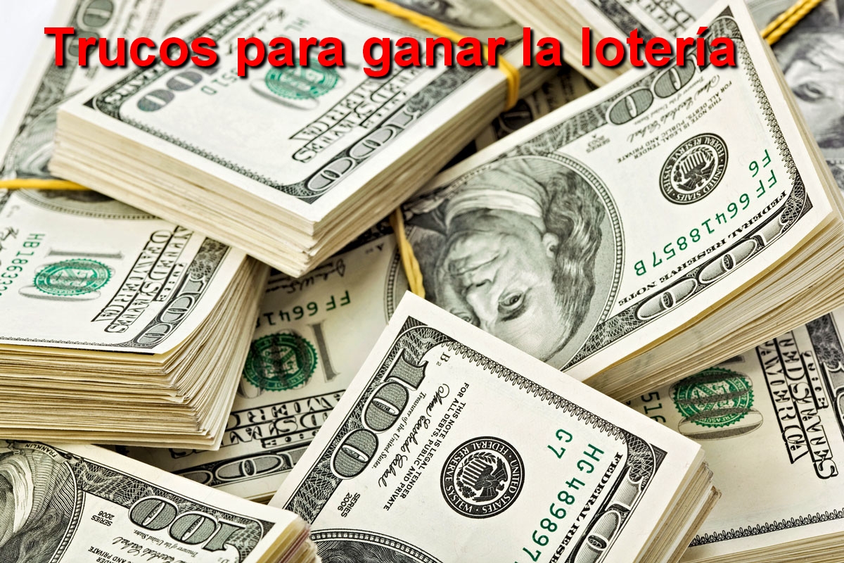 Como Ganar La Loteria Trucos para ganar la lotería