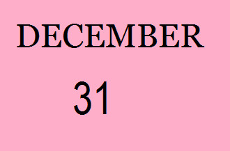 History of December 31-Important Events,Festivals,Born and Deaths of famous People
