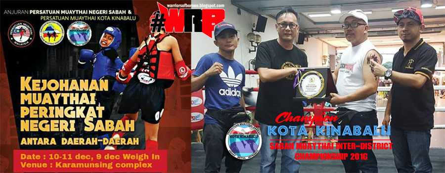 Warriors of Borneo blog: KK is the new Sabah Inter-District Muaythai