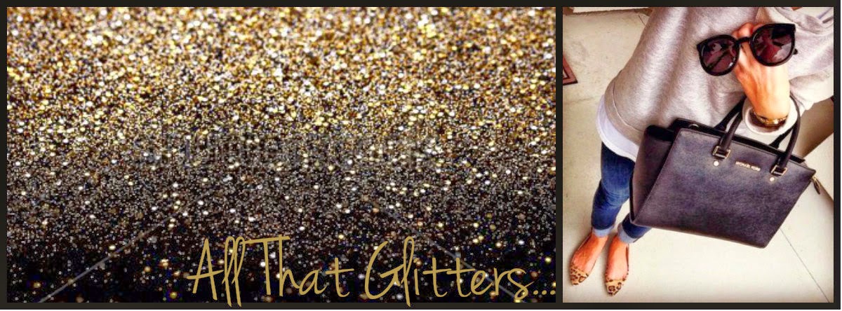 All That Glitters