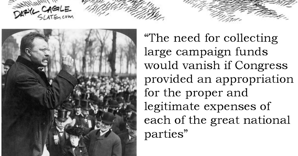 State of the Union History 1907 Theodore Roosevelt Campaign Finance