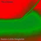 The Chasms - Santa's Little Sleighride