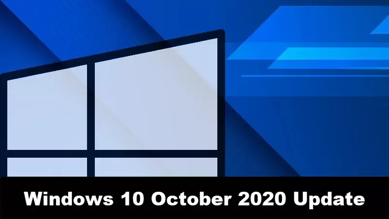 Windows 10 October 2020 Update (20H2) is now rolling out to seekers