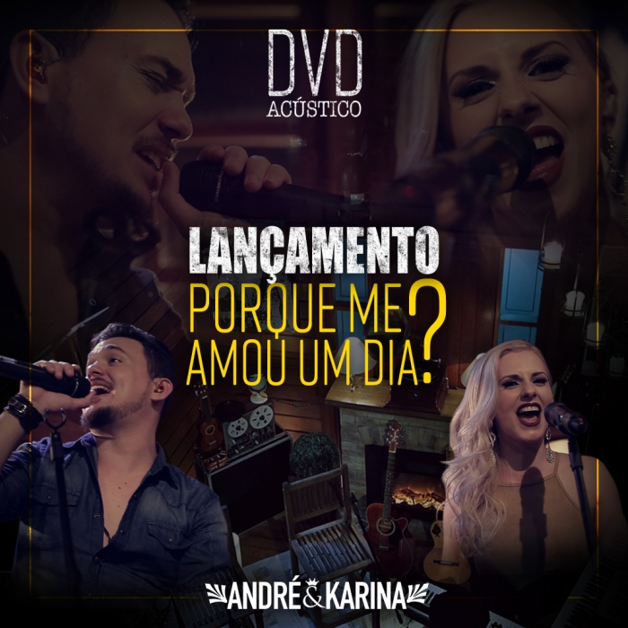 Baixar Música Porque Me Amou Um Dia – André e Karina Baixar Música Porque Me Amou Um Dia – André e Karina
