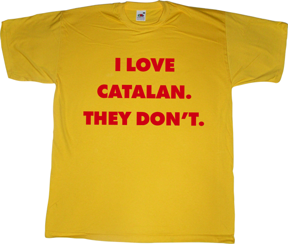 catalan catalonia països catalans independence freedom useless spanish politics useless spanish media useless spanish justice corruption t-shirt ephemeral-t-shirts
