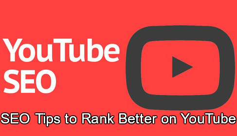 SEO Tips to Rank Better on YouTube