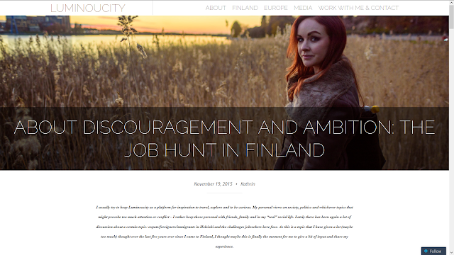 http://luminoucity.net/2015/11/19/about-discouragement-and-ambition-the-job-hunt-in-finland/