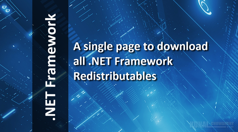 Download .NET Framework redistributables (www.kunal-chowdhury.com)