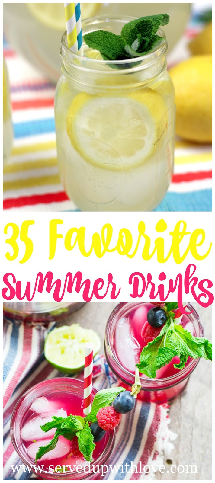 35 Favorite Summer Drinks Served Up With Love