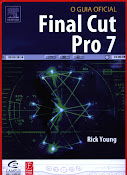 O Guia Oficial do Final Cut Pro 7