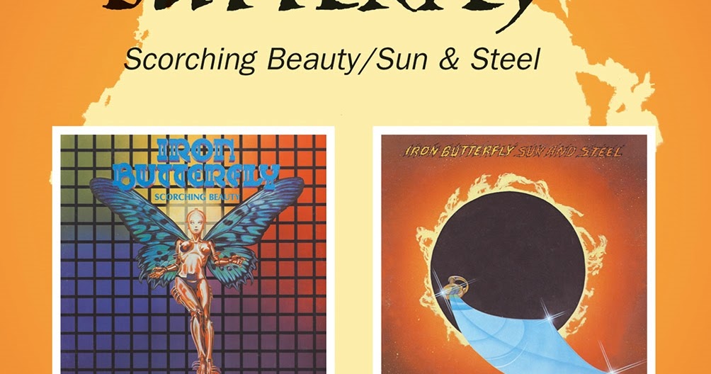 Where The Buffalo Roam Iron Butterfly Scorching Beauty & Sun And