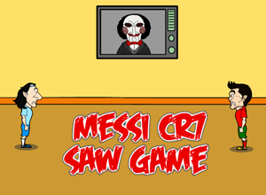 Messi CR7 Saw Game