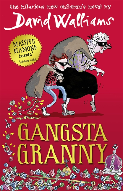 Review. Gangsta Granny, by David Walliams ~ Encruzilhadas Literárias