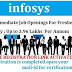 INFOSYS COMPANY HIRING FRESHERS AND EXPERIENCED FOR MULTIPLE POSITIONS