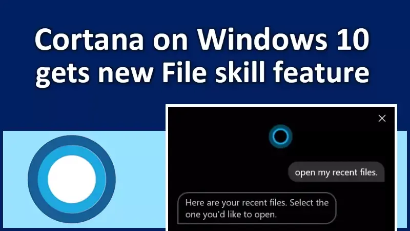 Cortana on Windows 10 gets new File skill in latest updates