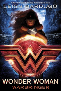 Wonder Woman Warbringer by Leigh Bardugo 