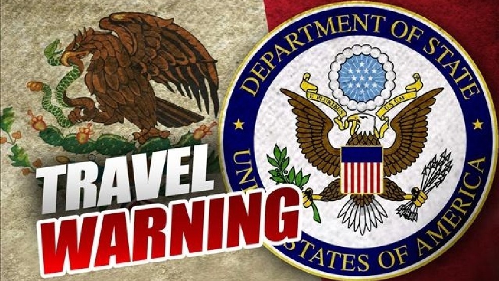 Que significa un "warning" de viaje de Estados Unidos contra México