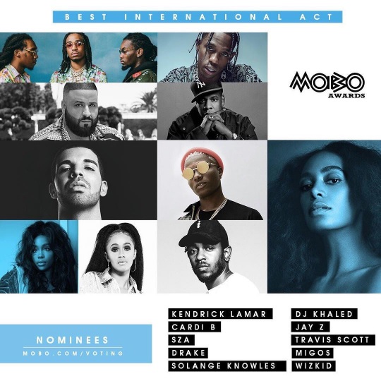 2017 MOBO Awards Nominees: Wizkid Breaks Record, Will Duel With Drake, Jay Z and Other African Acts (See Full List Here) 2017 MOBO Awards Nominees: Wizkid Breaks Record, Will Duel With Drake, Jay Z and Other African Acts (See Full List Here)