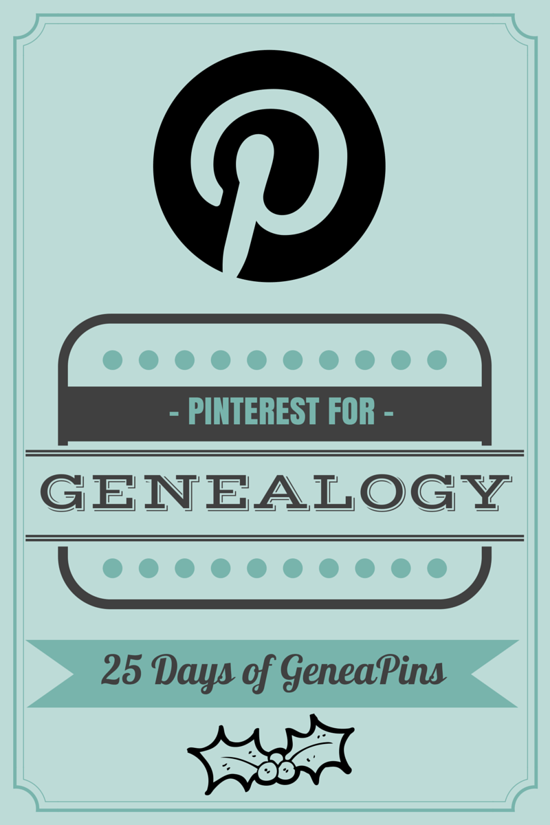 25 Days of GeneaPins with Desperately Seeking Surnames