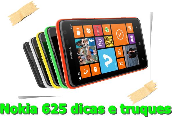 Nokia 625 dicas e truques