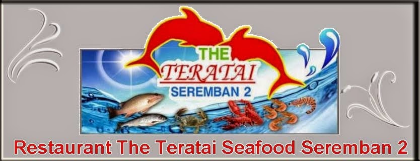 The Teratai Seafood Restoran Seremban 2