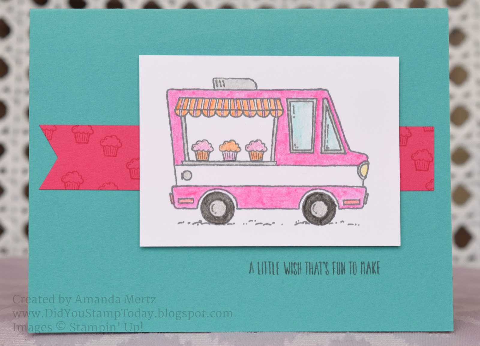 Did You Stamp Today? Food Truck Fun Stampin' Up! Tasty Trucks