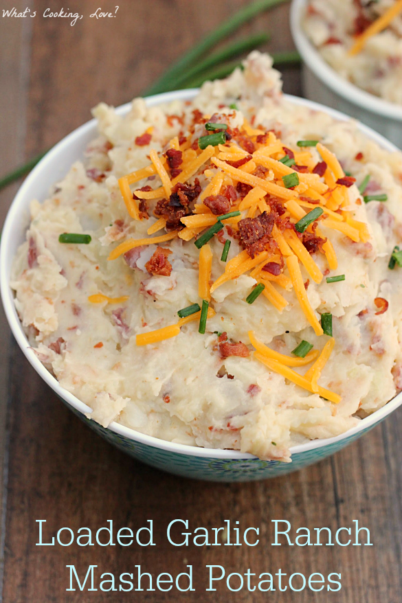 Loaded Garlic Ranch Mashed Potatoes Whats Cooking Love?